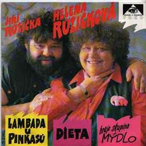 Jiří Růžička & Helena Růžičková, Skupina Mýdlo - Lambada U Pinkasů / Dieta FLAC album