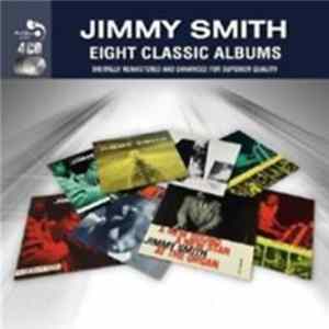Jimmy Smith - Eight Classic Albums FLAC album