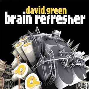 David Green - Brain Refresher FLAC album