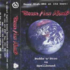 Budds 'n' Stoo V's Luke Spellbound - Brave New World FLAC album