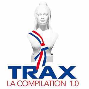 Various - Trax - La Compilation 1.0 FLAC album