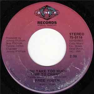 Free Youth - Love Investigator / You Take Too Much Time To Change FLAC album