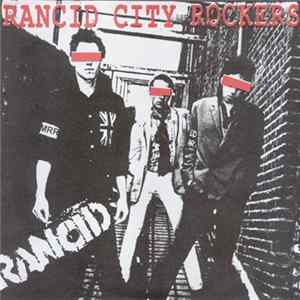 Rancid - Rancid City Rockers FLAC album