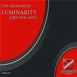 The Monobeat - Luminarity FLAC album