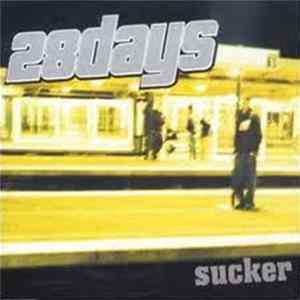 28 Days - Sucker FLAC album