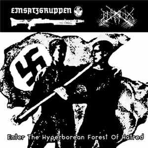Einsatzgruppen / Balmung - Enter The Hyperborean Forest Of Hatred FLAC album