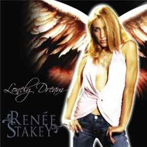 Renée Stakey - Lonely Dream FLAC album