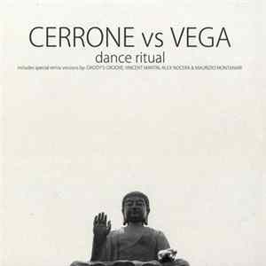 Cerrone Vs Vega - Dance Ritual FLAC album