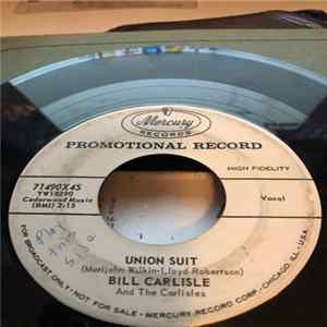 Bill Carlisle And The Carlisles - Union Suit / Down Boy FLAC album