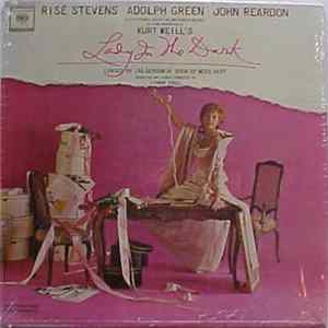 Kurt Weill, Risë Stevens, Adolph Green, John Reardon - Lady In The Dark FLAC album