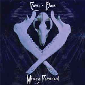 Raven's Bane - Misery Preserved FLAC album