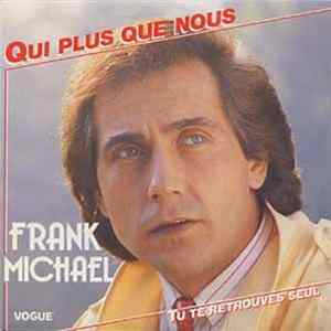 Frank Michael - Qui Plus Que Nous FLAC album