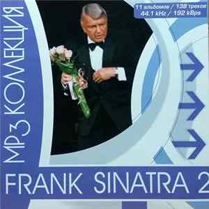 Frank Sinatra - MP3 Коллекция Frank Sinatra 2 FLAC album