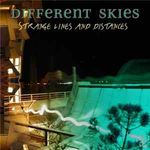 Different Skies - Strange Lines And Distances FLAC album