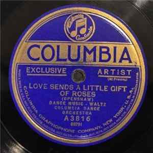 Columbia Dance Orchestra - Love Sends A Little Gift Of Roses / Good Night FLAC album