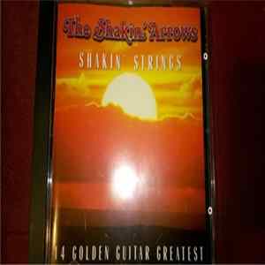 The Shakin' Arrows - Shakin' Strings FLAC album