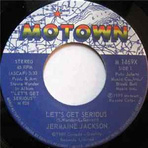 Jermaine Jackson - Let's Get Serious / Je Vous Aime Beaucoup (I Love You) FLAC album