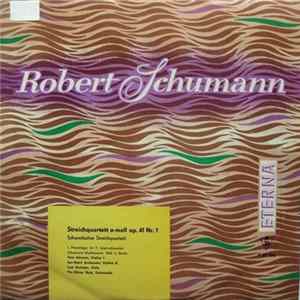 Robert Schumann, Schwedisches Streichquartett - Streichquartett A-moll Op. 41 Nr. 1 FLAC album