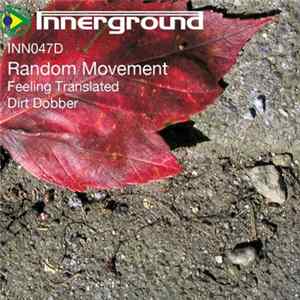 Random Movement - Feeling Translated / Dirt Dobber FLAC album