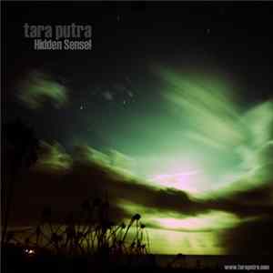 Tara Putra - Hidden Sense FLAC album
