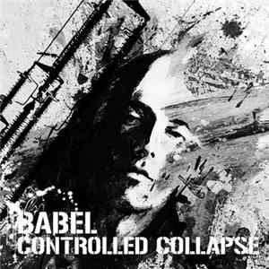 Controlled Collapse - Babel FLAC album