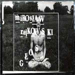 Mirosław Rajkowski - Glos FLAC album