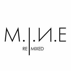M.I.N.E - Remixed FLAC album