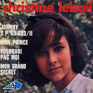 Christine Lebail - Johnny S.P. 69.603/11 FLAC album