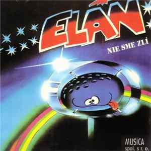 Elán - Nie Sme Zlí FLAC album