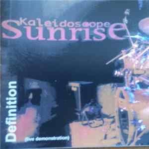 Kaleidoscope Sunrise - Definition FLAC album