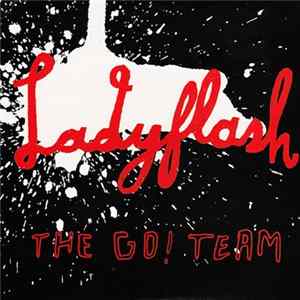 The Go! Team - Ladyflash FLAC album
