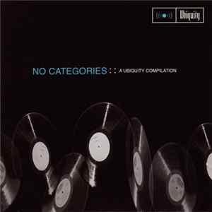 Various - No Categories: A Ubiquity Compilation FLAC album