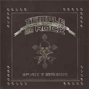 Michael Schenker's Temple Of Rock - Spirit On A Mission FLAC album