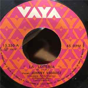 Johnny Vasquez - La Loteria / Superestrella FLAC album