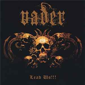 Vader - Lead Us!!! FLAC album