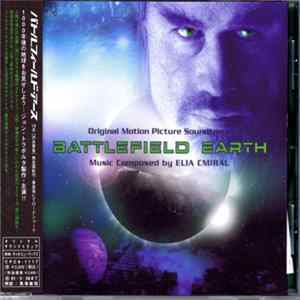 Elia Cmiral - Battlefield Earth (Original Motion Picture Soundtrack) FLAC album
