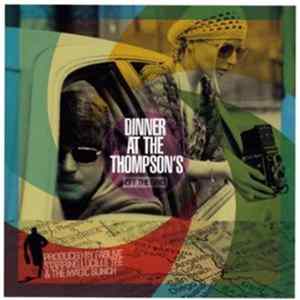 Dinner At The Thompson's - Off The Grid FLAC album