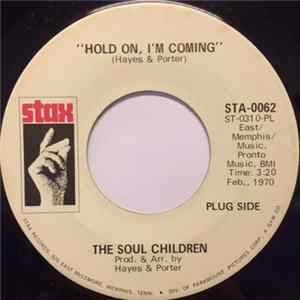 The Soul Children - Hold On, I'm Coming FLAC album