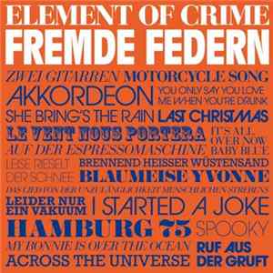 Element Of Crime - Fremde Federn FLAC album