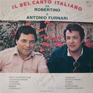 Robertino e Antonio Furnari - Il Bel Canto Italiano Da Robertino E Antonio Furnari FLAC album