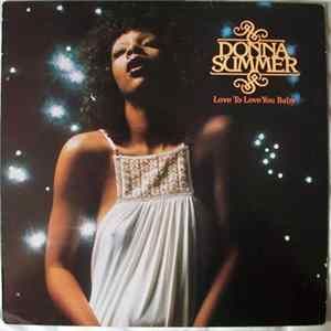 Donna Summer - Love To Love You Baby FLAC album