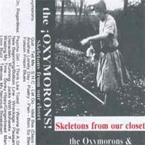 The ¡Oxymorons! - Skeletons From Our Closet FLAC album