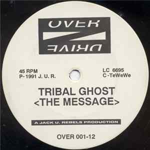 Tribal Ghost / Time Unlimited - The Message / Naked FLAC album