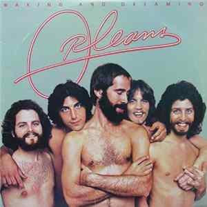 Orleans - Waking And Dreaming FLAC album