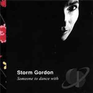 Storm Gordon - Someone To Dance With FLAC album