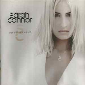 Sarah Connor - Unbelievable FLAC album
