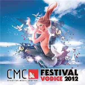 Various - CMC Festival - Vodice 2012 FLAC album