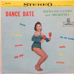 Hermanos Castro And Orchestra - Dance Date FLAC album