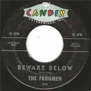 The Frogmen - Beware Below / Tioga (Swift Waters) FLAC album