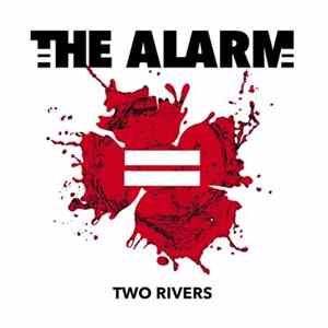 The Alarm - Two Rivers FLAC album